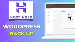 Как создать резервную копию WordPress на Hostinger