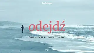 Pezet x Daria ze Śląska type beat – Odejdź | prod. keyteepee