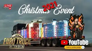 ETS2 Christmas Gift delivery Event 2021 - 🎁🎁🎁🚚  EURO TRUCK SIMULATOR 2