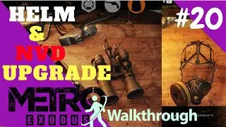 METRO EXODUS | CASPIAN SEA ITEMS | ARMORED GLASS HELMET AND NVD AMP LOCATION | PART #20