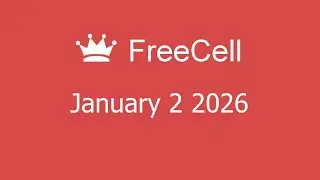 Microsoft Solitaire Collection - FreeCell - January 2 2026
