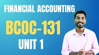 IGNOU |മലയാളം FINANCIAL ACCOUNTING | BCOC-131 | UNIT 1 | EASY IGNOU APP