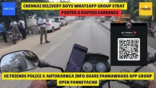 ❌Porter & Rapido 1200 earnings | Chennai Delivery Boys WhatsApp Group #porter #rapido #chenna