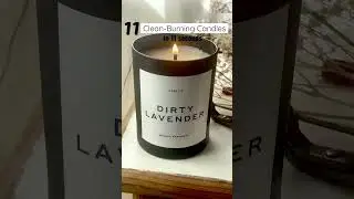 11 Non-Toxic Candles in 11 Seconds #candle #candles #cleancandles #nontoxicproducts