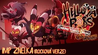 [CZ Cover] Helluva Boss - IMP ZNĚLKA (Rockov&aacute; Verze)