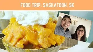 Food Trip in Saskatoon, SK | Jakobe TV Vlog