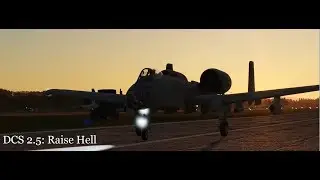 DCS 2.5: Raise Hell