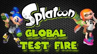 Splatoon Global Test Fire Gameplay!
