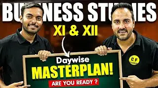 Business Studies: Daywise Plan for 95%+ 🔥 | Class 11 & 12 | Ushank Sir & Mayank Sir