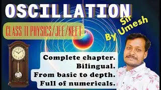 018 दोलन Oscillation⏰ Time Period of Simple Pendulum | Derivation + Numericals | SHM के सवाल |