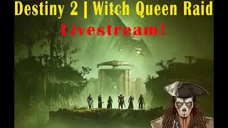 Destiny 2 | Witch Queen RAID Livestream | Vow of the Disciple Raid | Worlds first?