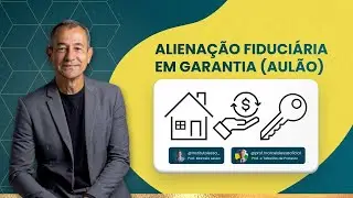 ALIENA&Ccedil;&Atilde;O FIDUCI&Aacute;RIA: O Guia Definitivo P&oacute;s-Lei 14.711 (Mobili&aacute;ria e Imobili&aacute;ria) | Aul&atilde;o ENAC Turbo