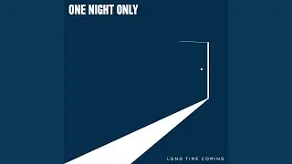 Long Time Coming