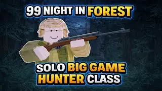 🔴 SOLO BIG GAME HUNTER CLASSS II 99 NIGHT IN FORESS APAKAH BISAA??😁😁