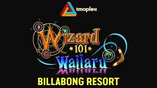 Wizard101: Wallaru | Billabong Resort Theme