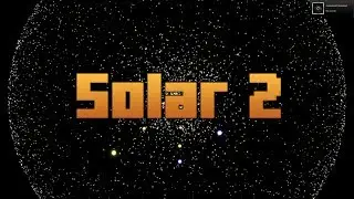Solar 2 | From an Asteroid to a Black Hole!