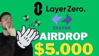 LayerZero and ZkSync $5.000 AIRDROP GUIDE Update