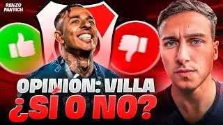 🚨😲 &iquest;S&Iacute; o NO? MI OPINI&Oacute;N SOBRE la POSIBLE LLEGADA de SEBASTI&Aacute;N VILLA A RIVER en este MERCADO DE PASES