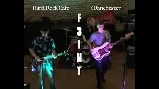F3INT Hard Rock Cafe Manchester