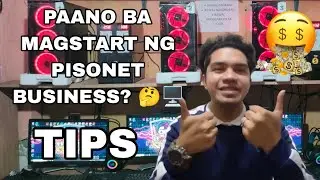 PAANO MAG START NG PISONET BUSINESS | COMPUTER SHOP BUSINESS | TIPS PAANO MAGPALAKAS NG PISONET