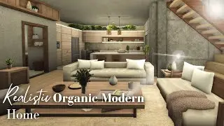 Realistic Organic Modern House | Tour + Speedbuild | Bloxburg | Roblox | Jooey