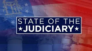 2026 State of the Judiciary from Supreme Court of Georgia Chief Justice Nels S.D. Peterson