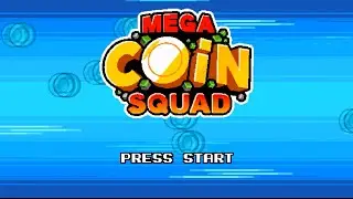 This Is... Mega Coin Squad