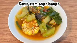 SAYUR ASEM SEGAR ALA RUMAHAN #sayurasem #resepsimpel 