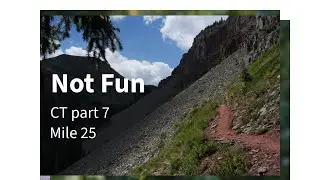 Colorado Trail Part 7