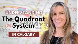 Don't Look For A Home In Calgary Without Understanding The Quadrant System First