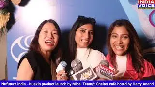 Nufuture.india - Nuskin product launch by Mibai Team@ Shelter cafe hoted by Harry Anand.