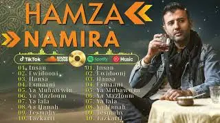 Hamza Namira Greatest Hits Collection 2026 | Best Arabic Songs Playlist | Full Hits Playlist 2026
