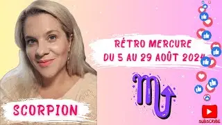 SCORPION - RETRO MERCURE 5-29 AO&Ucirc;T 2024 #RETROMERCURY #HOROSCOPE #ASTROLOGY #ELENAMINE#ASTROLOGER
