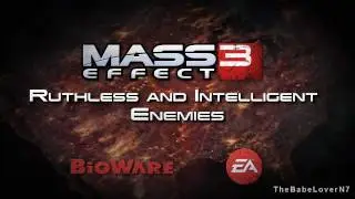 [HD] Mass Effect 3 - Ruthless and Intelligent Enemies Trailer