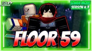 [ TOWER MODE ] Floor 59 Season 4.3 Solo Guide | All Star Tower Defense