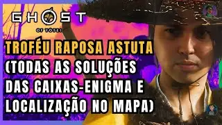 Ghost of Yotei - Troféu Raposa Astuta (Todas as Soluções das Caixas-Enigma e Localização no Mapa)