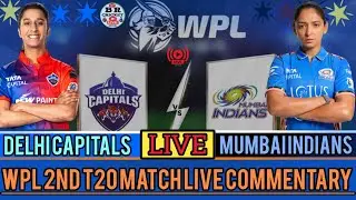 Mumbai Indians vs Delhi Capitals WPL 2026 Match 2 Live | MI vs DC Live Commentary Score Update Today