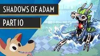 Wet and Wild Water Garden - Let's Play Shadows of Adam - Part 10 - Indie RPG Gameplay