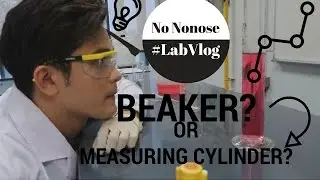 #LabVlog BEAKER vs MEASURING CYLINDER