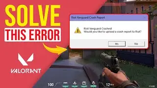 Valorant - How to Fix Vanguard Crash | Valorant Vanguard Crash | Vanguard Keeps Crashing