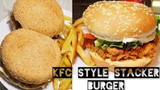KFC style home made stacker and zinger burger