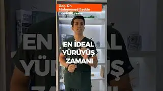En İdeal Y&uuml;r&uuml;y&uuml;ş Zamanı