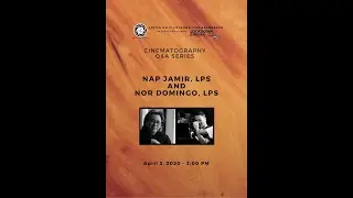 Cinematography IG Live Sessions: Nap Jamir, LPS & Nor Domingo, LPS