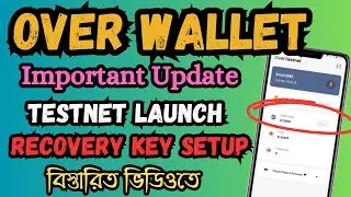 Over Wallet Testnet Bonus Claim | Over Wallet New Update | Over Protocol Mainnet Launch Update