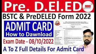 Pre.DELED Admit Card 2022 Kaise Download Kare / BSTC Admit Card 2022 Kaise Download Kare? PREDELED /