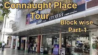 Exploring Connaught Place Brands Block Wise 😍 | CP Delhi (Part 1) F E D C