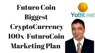 Futuro Coin  Biggest  CryptoCurrency  100x  FuturoCoin  Marketing Plan || Rinku Sharma ||