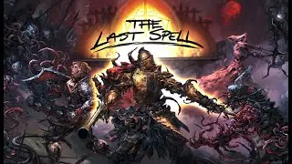 [The Last Spell] 5.14 - APOCALYPSE 21 - Elderlicht - BOSS Decimation!