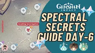 SPECTRAL SECRETS COMPLETE GUIDE DAY 6
