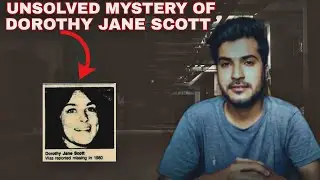 Mysterious Murder Of Dorothy Jane Scott|Crime Story
